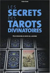 livre les secrets des tarots divinatoires