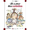 livre lili a peur des contrôles