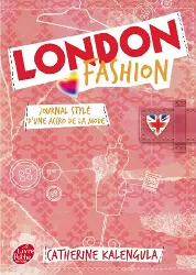 livre london fashion tome 1 journal stylé d'une accro de la mode
