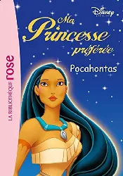 livre ma princesse préférée t.8 pocahontas