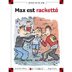 livre max est racketté