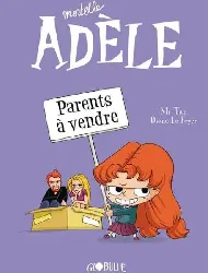 livre mortelle adèle tome 8 parents vendre