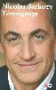 livre nicolas sarkozy témoignage