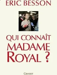 livre qui connait madame royal