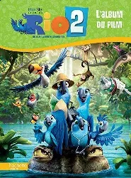 livre rio 2 l'album du film