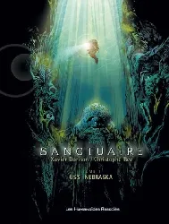 livre sanctuaire tome 1 uss nebraska