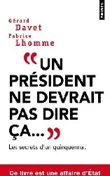 livre un président ne devrait pas dire ça.