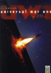 livre universal war one tome 1 la genèse