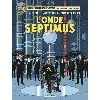bd l'onde septimus tome 22 - les aventures de blake et mortimer - editions blake et mortimer