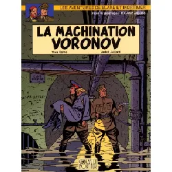 bd la machination voronov tome 14 - les aventures de blake et mortimer - editions blake et mortimer