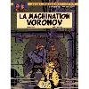 bd la machination voronov tome 14 - les aventures de blake et mortimer - editions blake et mortimer
