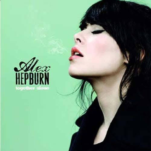 Cd Alex Hepburn - Together Alone Cd