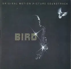 cd bird - bird (original motion picture soundtrack) (1988)
