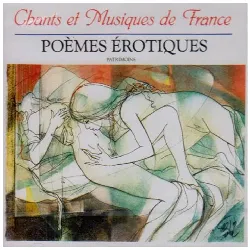 cd chants et musiques de france les poèmes érotiques