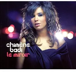 cd chimène badi le miroir (2006)