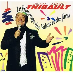 cd jean marc thibault: le printemps des valses et des javas