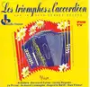 cd les triomphes de l'accordéon (1991)