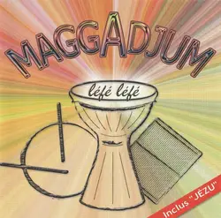 cd maggadjum - léfé léfé (2001)