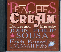 cd peaches and cream: dances marches by sousa album