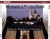 cd pierre cochereau - maurice andré - musique à notre - dame (orgue, trompette et fanfares) (1994)