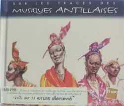 cd sur les traces des musiques antillaises (1997)