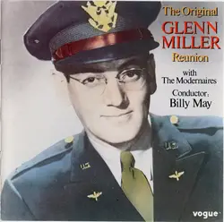 cd the glenn miller orchestra with the modernaires - the original glenn miller reunion, in concert (1985)