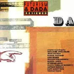cd various - futurism & dada reviewed