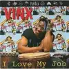 cd vinx - i love my job (1992)