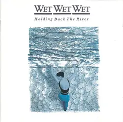 cd wet wet wet - holding back the river (1995)