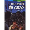 livre brisou deux graines de cacao