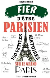 livre fier d'être parisien, 100 bonnes raisons
