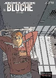 livre jérôme k. bloche tome 16 la lettre