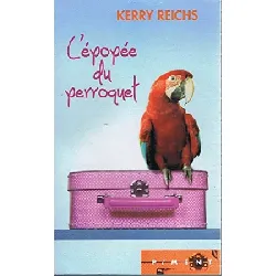 livre l'épopée du perroquet - editions france loisirs