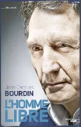 livre l'homme libre jean-jacques bourdin