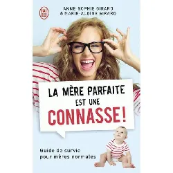 livre la mère parfaite est une connasse