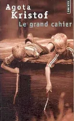 livre le grand cahier