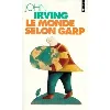 livre le monde selon garp