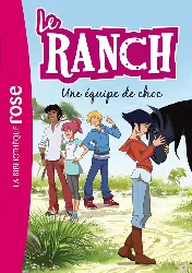 livre le ranch tome 5 une équipe de choc