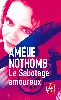 livre le sabotage amoureux amélie nothomb