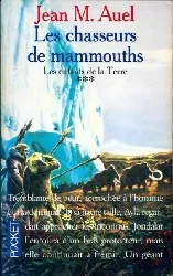 livre les enfants de la terre tome 3 les chasseurs de mammouths