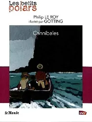 livre les petits polars du monde cannibales philip le roy