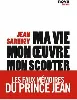 livre ma vie mon oeuvre scooter les faux mémoires du prince jean