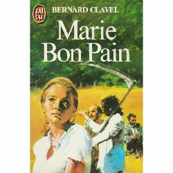 livre marie bon pain - editions j'ai lu