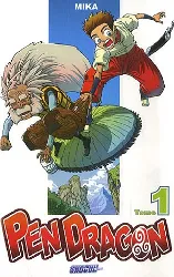 livre pen dragon tome 1