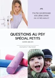 livre questions au psy spécial petits