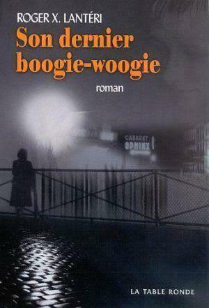 Livre Son Dernier Boogie-woogie
