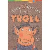 livre trucs et ficelles d'un petit troll