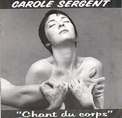 cd carole sergent - chant du corps (1994)
