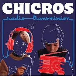 cd chicros radio transmission (2009)