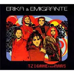 cd erika emigrante tzigane from mars (2009)
